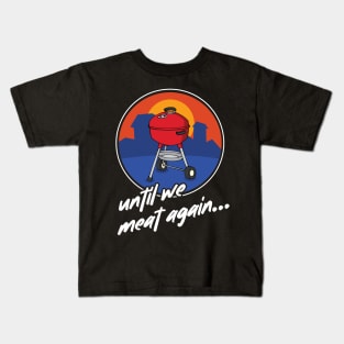 Funny Grilling, Meat Eater, Keto Until We Meat Again Kids T-Shirt